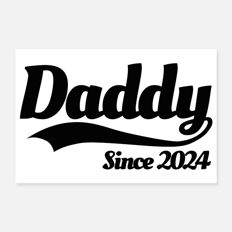 Vater Schwangerschaft schwanger, Daddy since 2024 Poster 30x20 cm