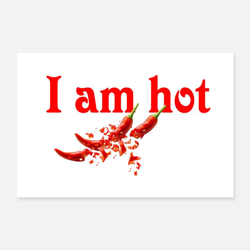 Ich bin scharf - Chilischote Poster 30x20 cm