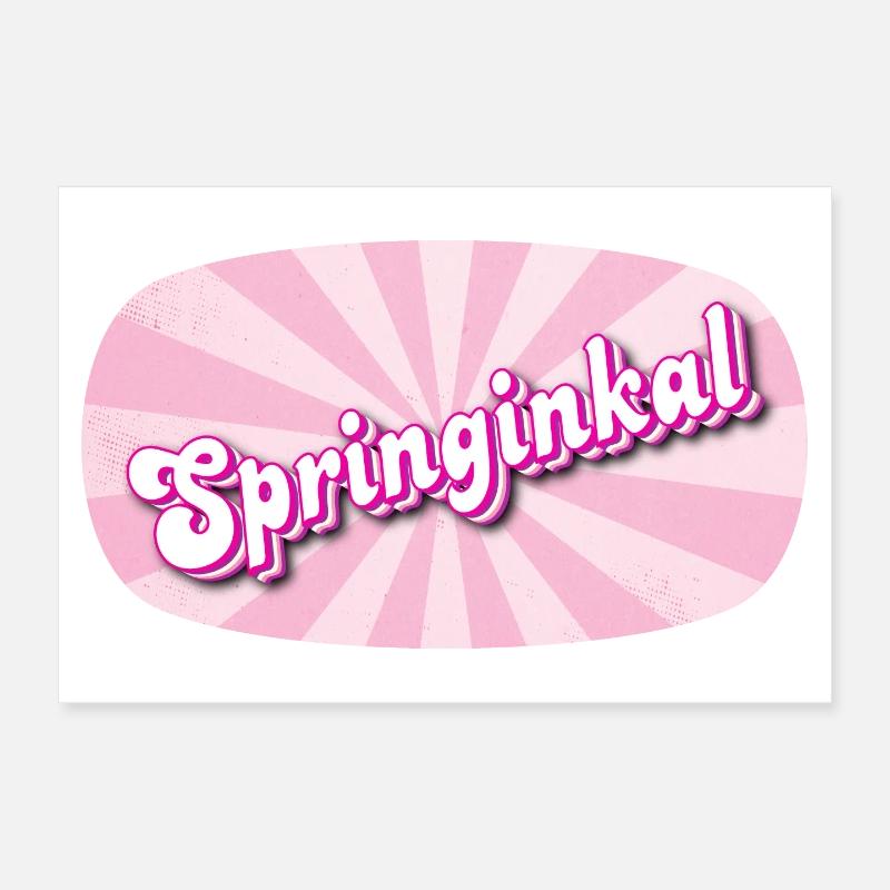 Springinkal - lebhaftes Mädchen, Kosename Poster 30x20 cm