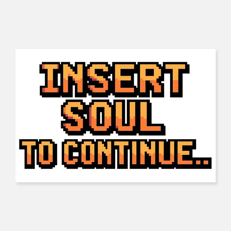 Conception de continuation de l’âme pixélisée Poster 30 x 20 cm