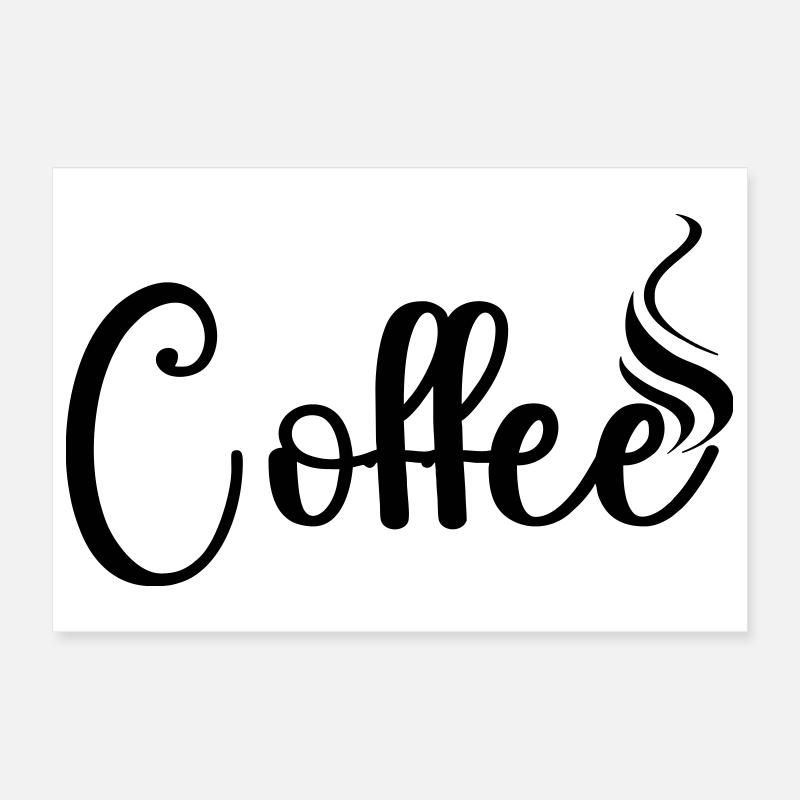 Coffee Poster 12" x 8" (30x20 cm)