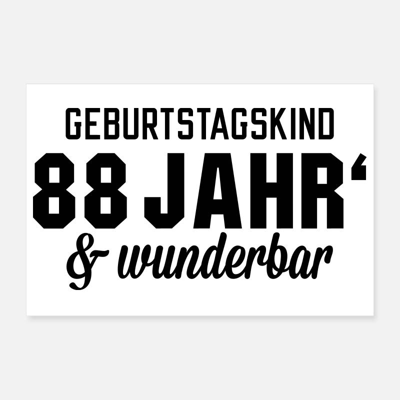 Geburtstagskind 88 wunderbar Poster 30x20 cm