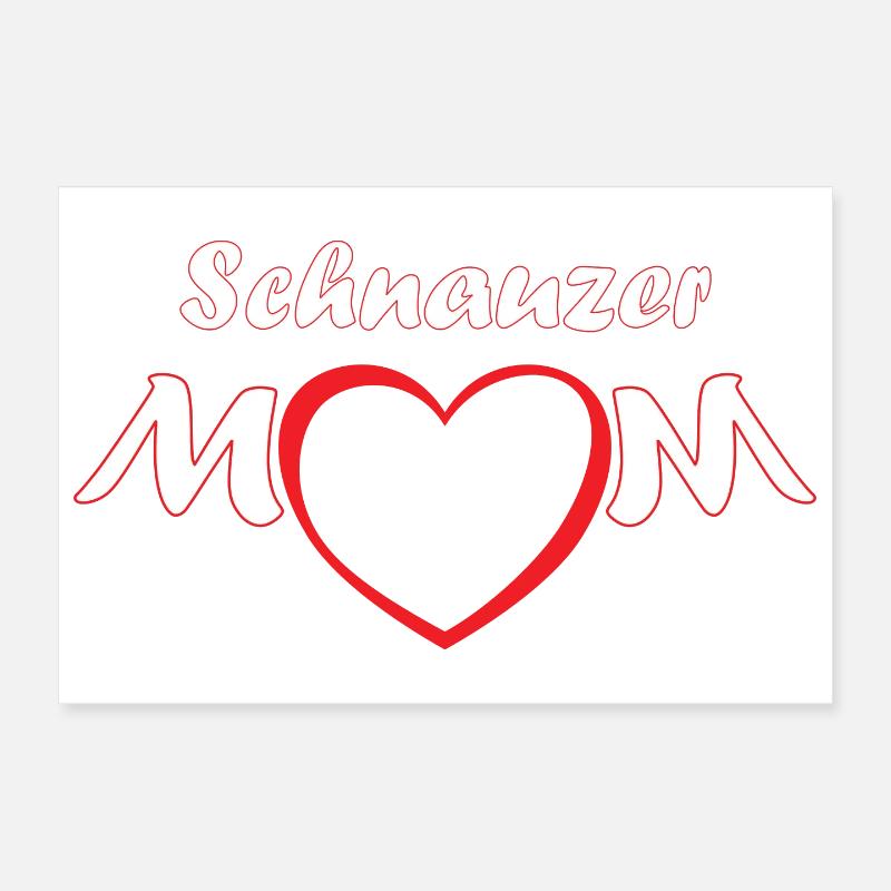 Schnauzer MOM - Ein Leben mit Schnauzern Poster 30x20 cm