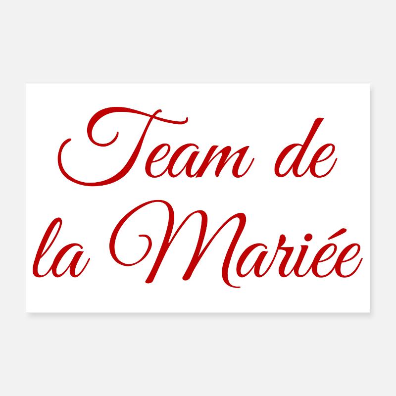 EVJF Team Future Mariée. Enterrement célibataire Poster 30 x 20 cm