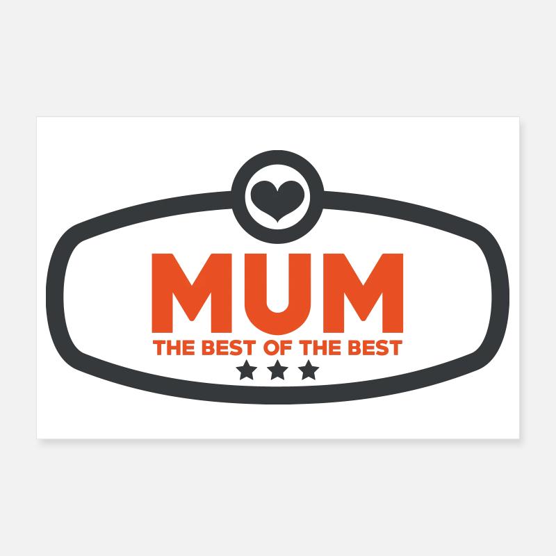 Die beste Mutter aller Zeiten - Muttertag Poster 30x20 cm