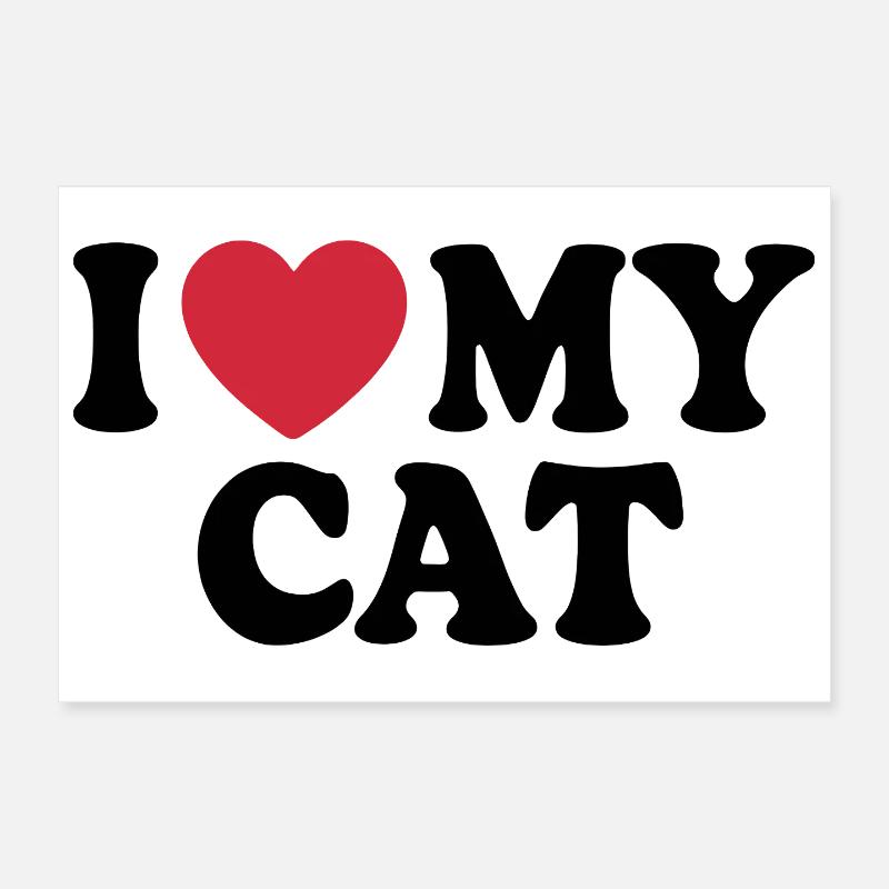 Citation J'aime mon chat Poster 30 x 20 cm