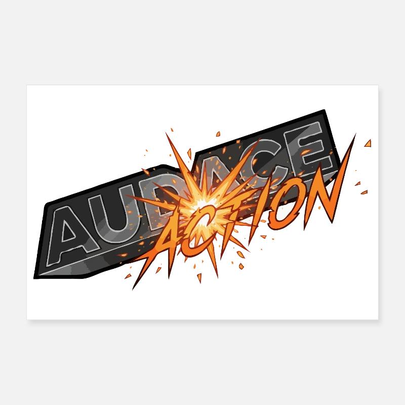 Audace et action Poster 30x20 cm