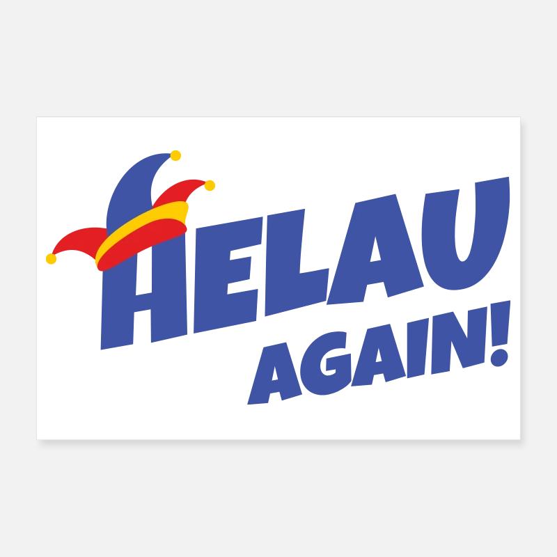 Helau encore – style carnaval Poster 30 x 20 cm