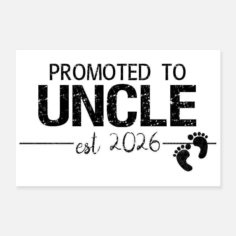 Promoted To Uncle 2026 New Uncle Gift Poster 12" x 8" (30x20 cm)
