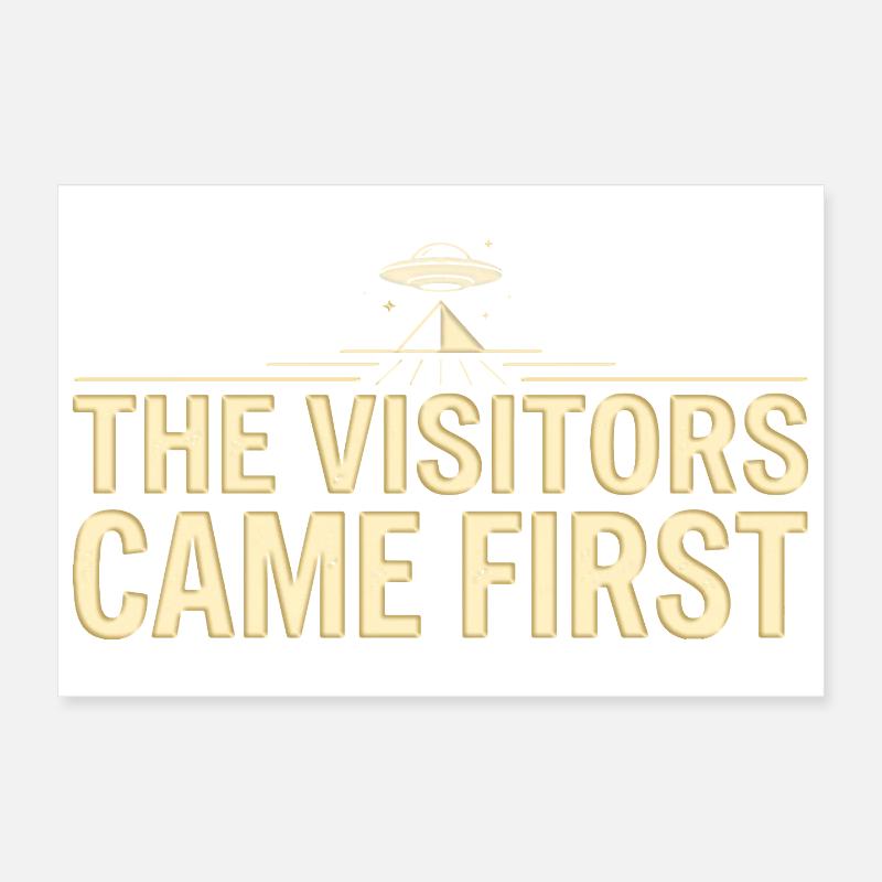 Visitors Came First Poster 12" x 8" (30x20 cm)