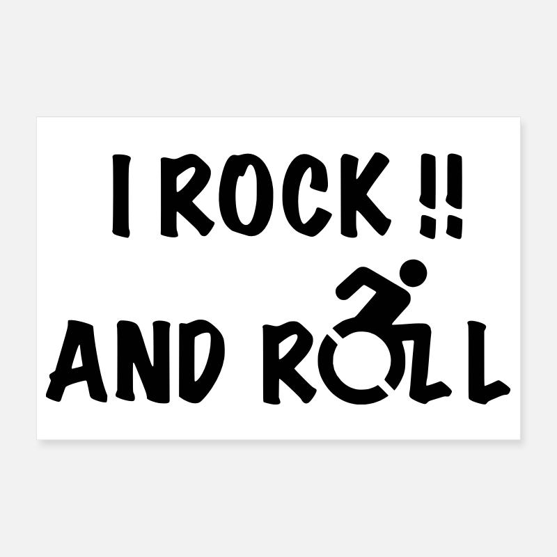 Je fais du rock and roll dans mon fauteuil roulant # Poster 30 x 20 cm