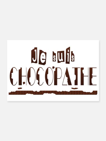 Je suis chocopathe - Poster 30 x 20 cm - blanc - Devant