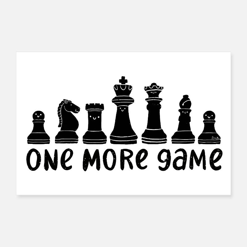 Schachritter Motiv – One More Game - Poster 30x20 cm - Weiß