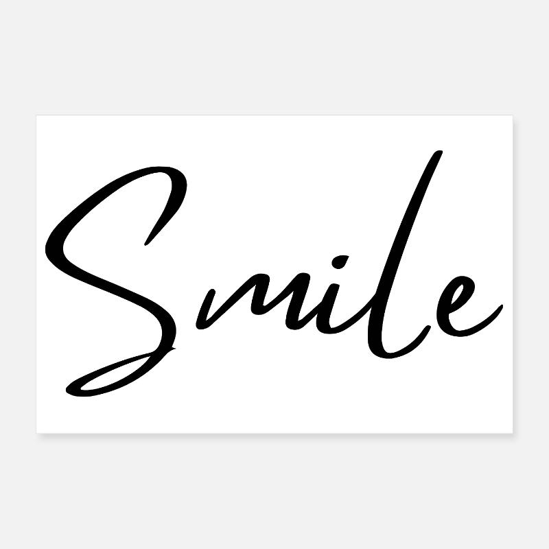 Smile Poster 12" x 8" (30x20 cm)