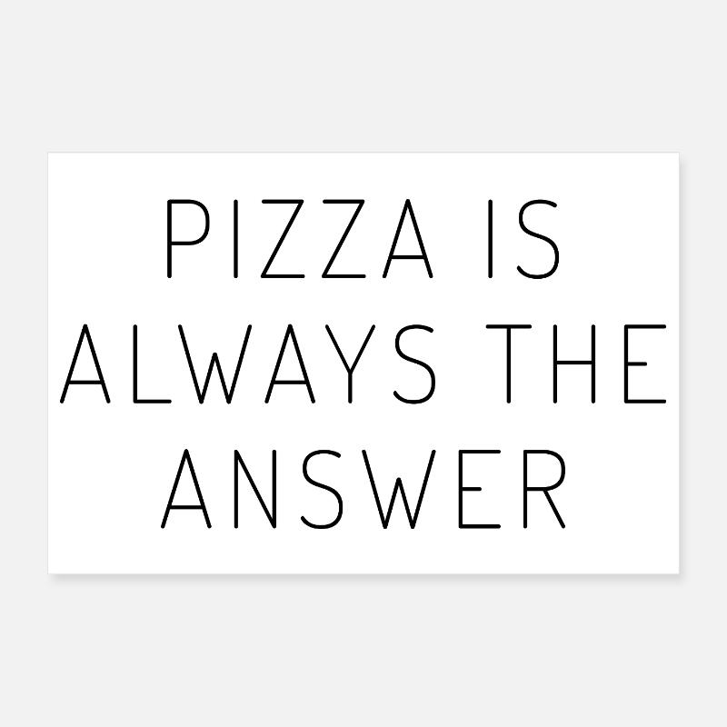 Pizza Answer - Poster 30x20 cm - Weiß