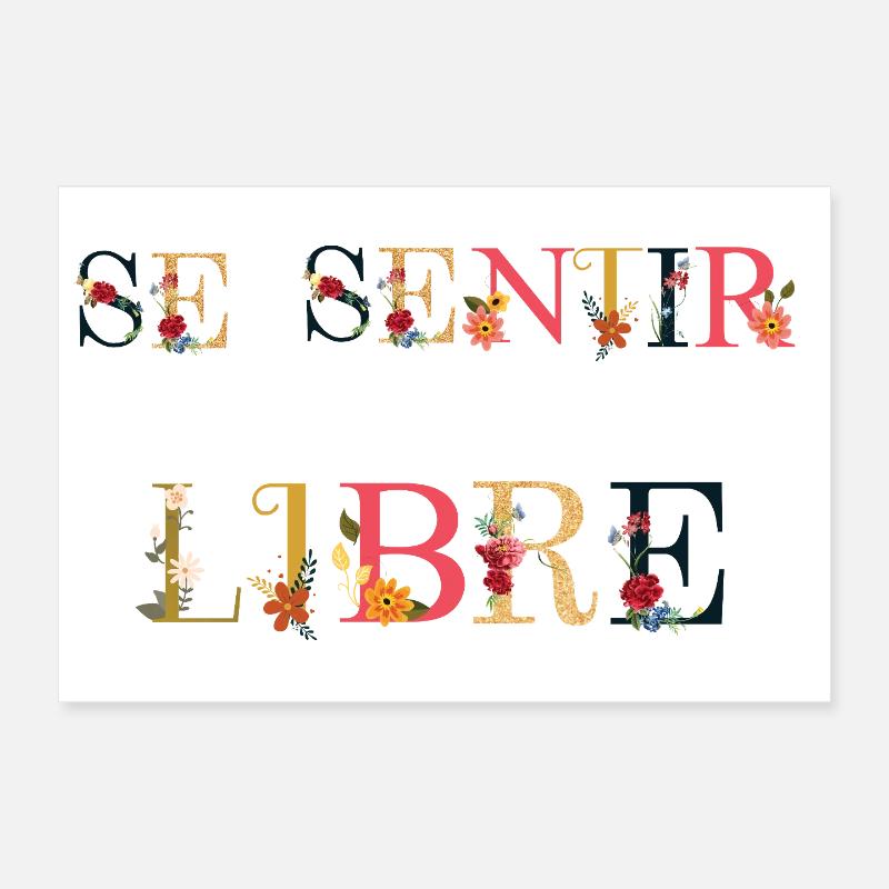 Se Sentir Libre Poster 30 x 20 cm