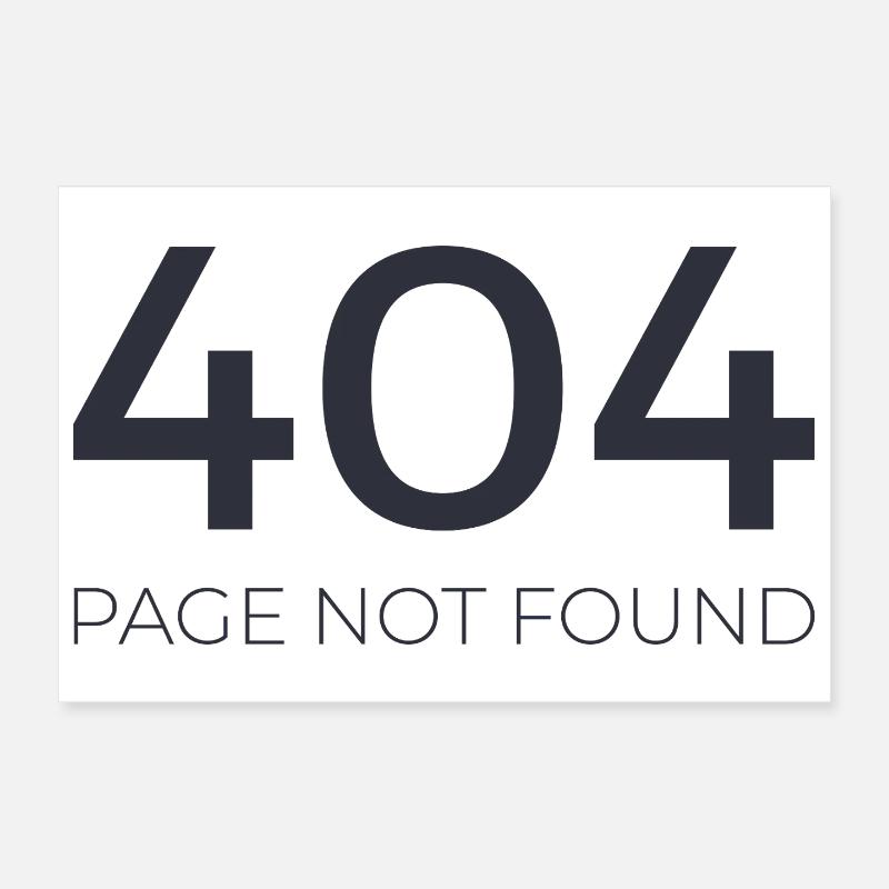 Error 404 Poster 12" x 8" (30x20 cm)