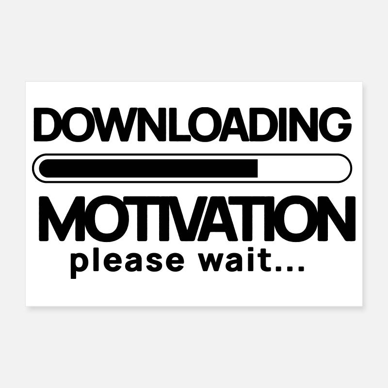 Motivation herunterladen. Bitte warten Poster 30x20 cm