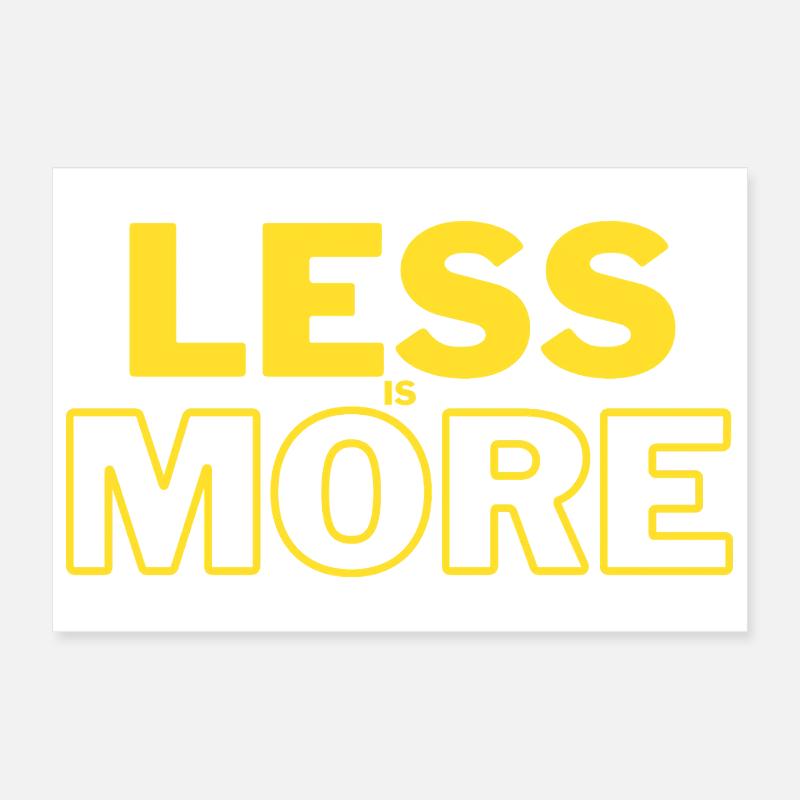 Moins, c’est plus Poster 30 x 20 cm