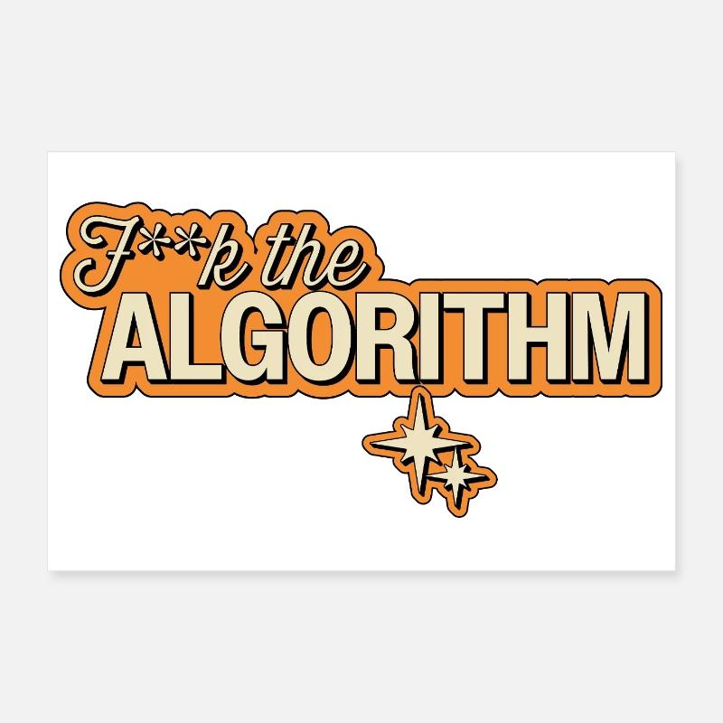 Fk the Algorithm – Digitale Rebellion Poster 30x20 cm