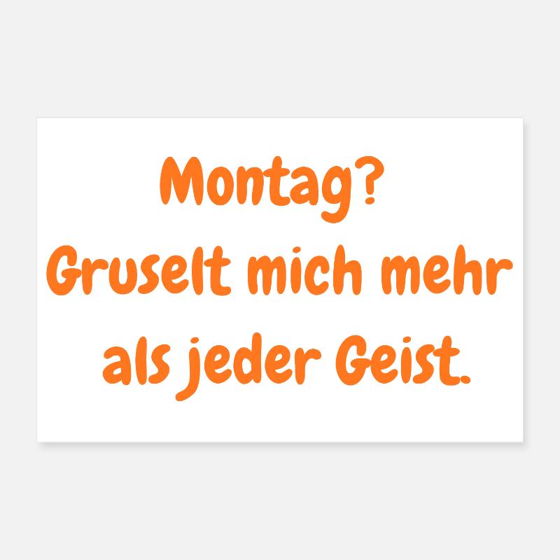 Monday Horror - Drôle de dicton d’Halloween Poster 30 x 20 cm