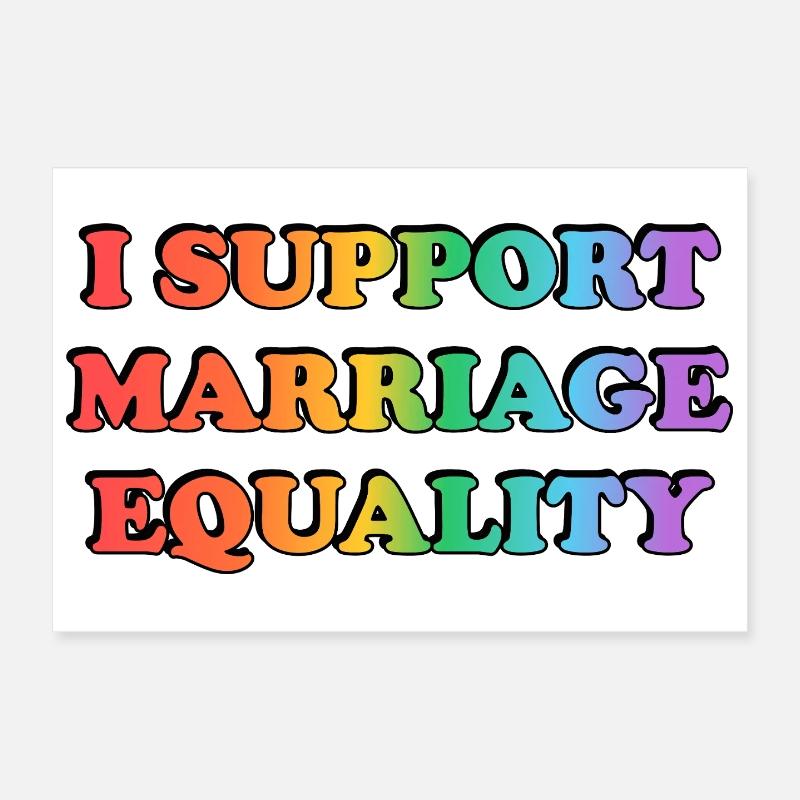 Support Marriage Equality Rainbow Colours Poster 12" x 8" (30x20 cm)