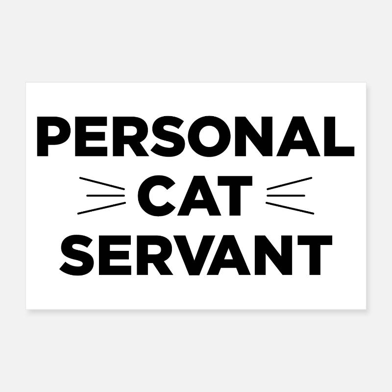 Personal Cat Servant Poster 12" x 8" (30x20 cm)
