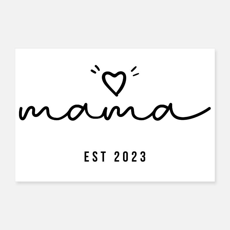 Mama seit 2023 | Geschenk zum Muttertag Poster 30x20 cm