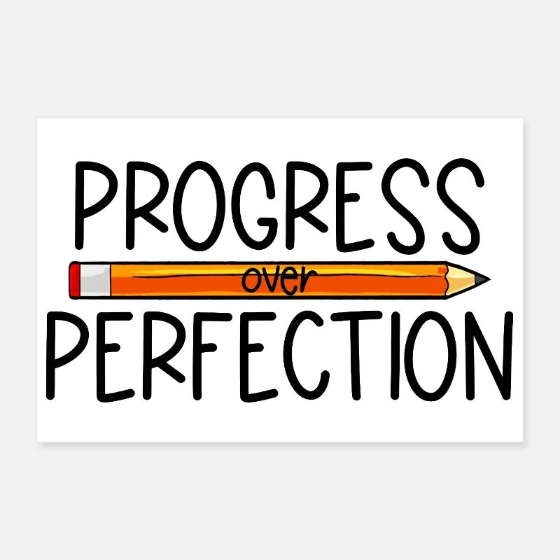 Le progrès plutôt que la perfection Retour à l’école Leh Poster 30 x 20 cm