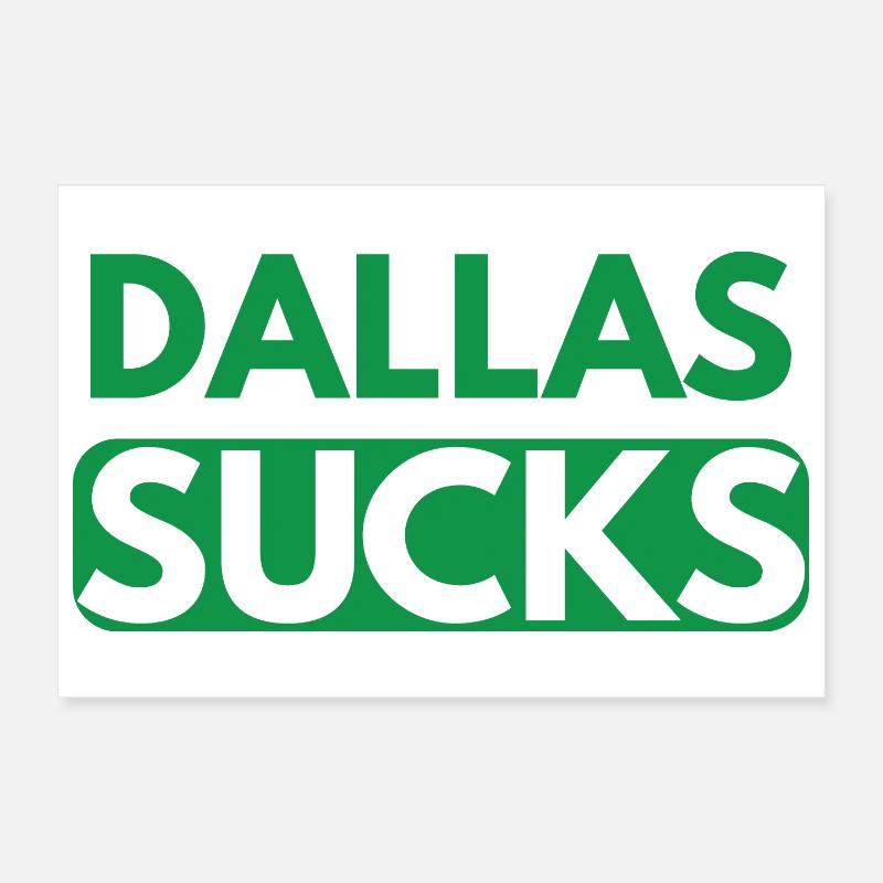 Dallas est nul Poster 30 x 20 cm