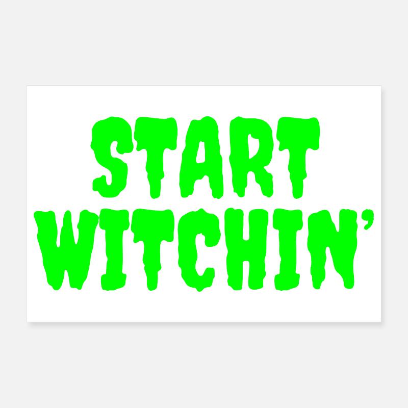 Leuchtend grüne Hexerei Startphrase Poster 30x20 cm