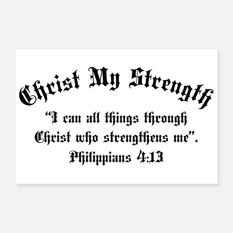 Christ My Strength Poster 12" x 8" (30x20 cm)