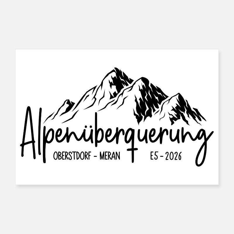 Alpenüberquerung E5 2026 / Oberstdorf - Meran Poster 30x20 cm