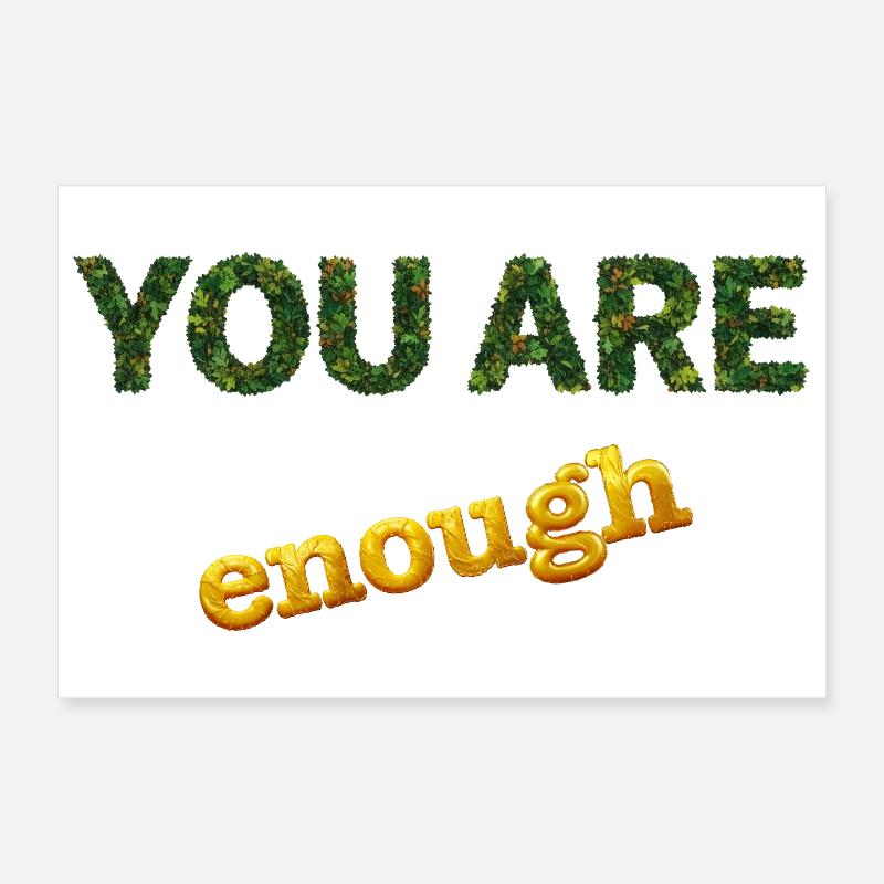 You are enough Poster 30x20 cm