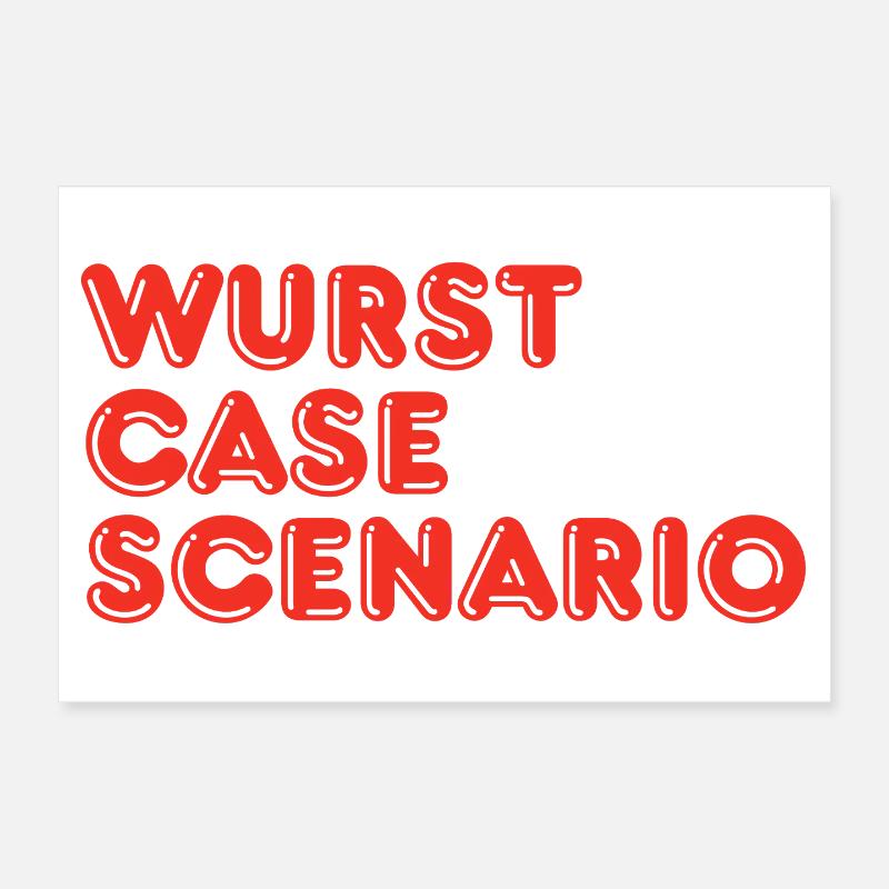 Wurst Case Scenario Funny Sausage BBQ Pun Poster 12" x 8" (30x20 cm)