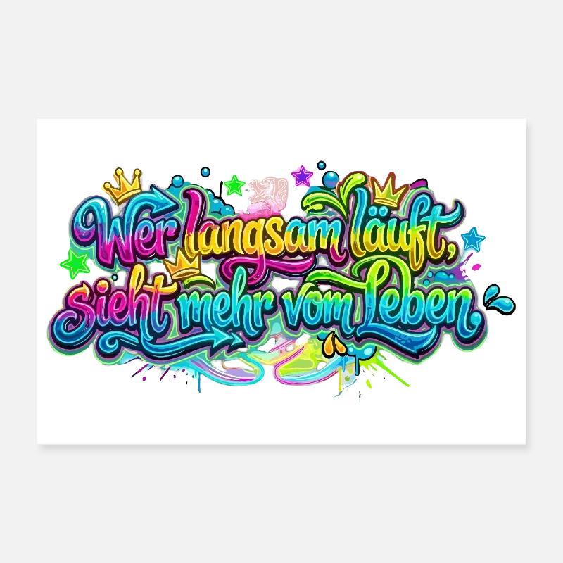 Wer langsam läuft sieht mehr vom Leben Poster 30x20 cm