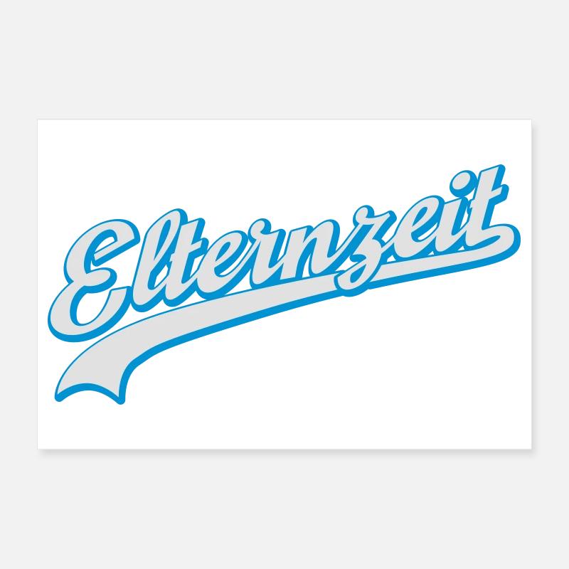 Elternzeit Poster 30x20 cm