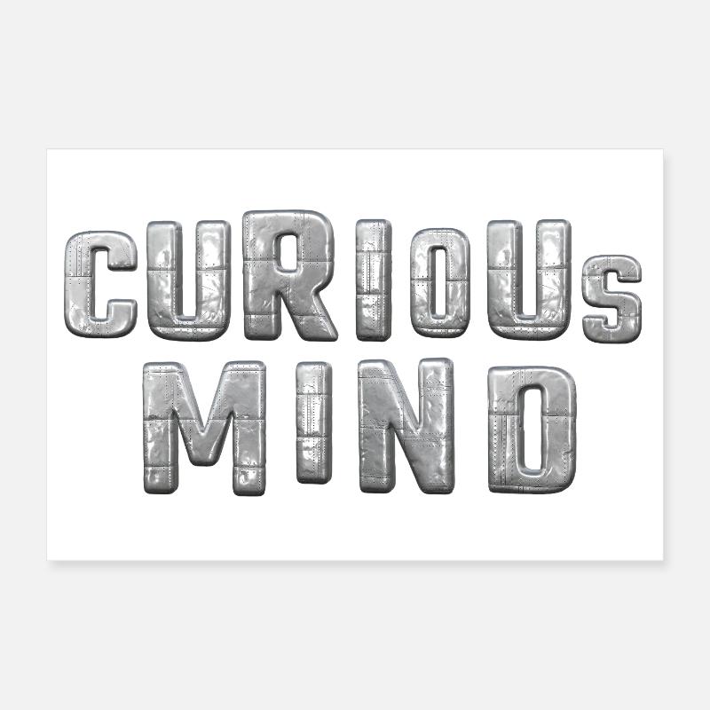 curious Mind metallic 3d Poster 30x20 cm