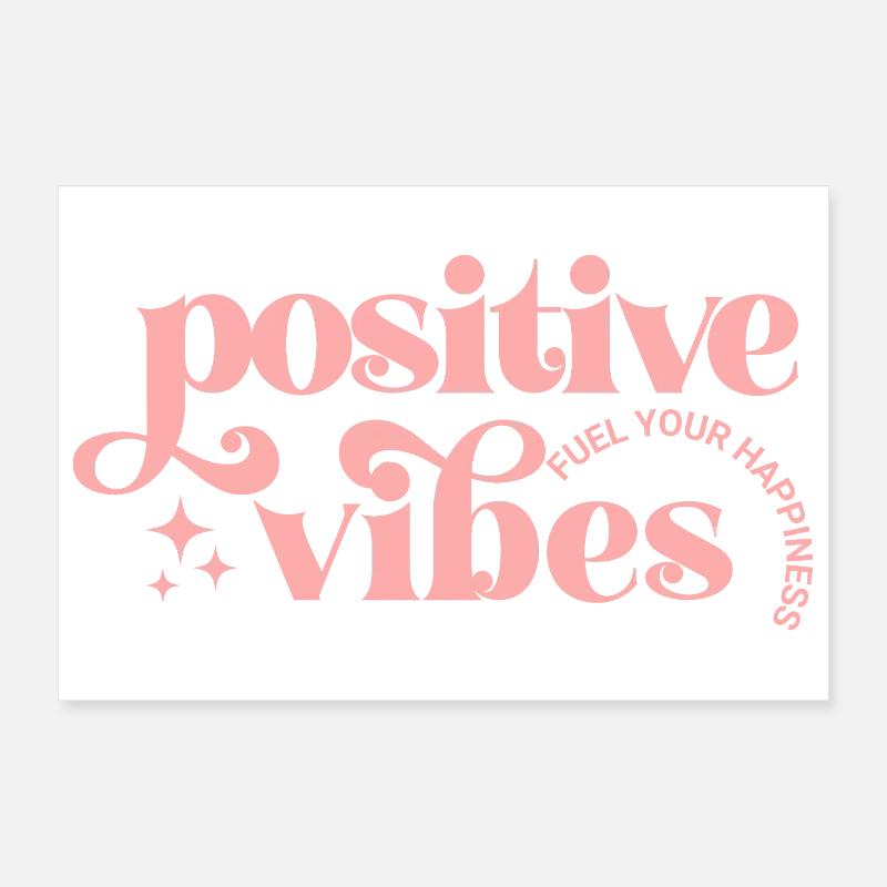 Vibes Positives en Typographie Rose Poster 30 x 20 cm