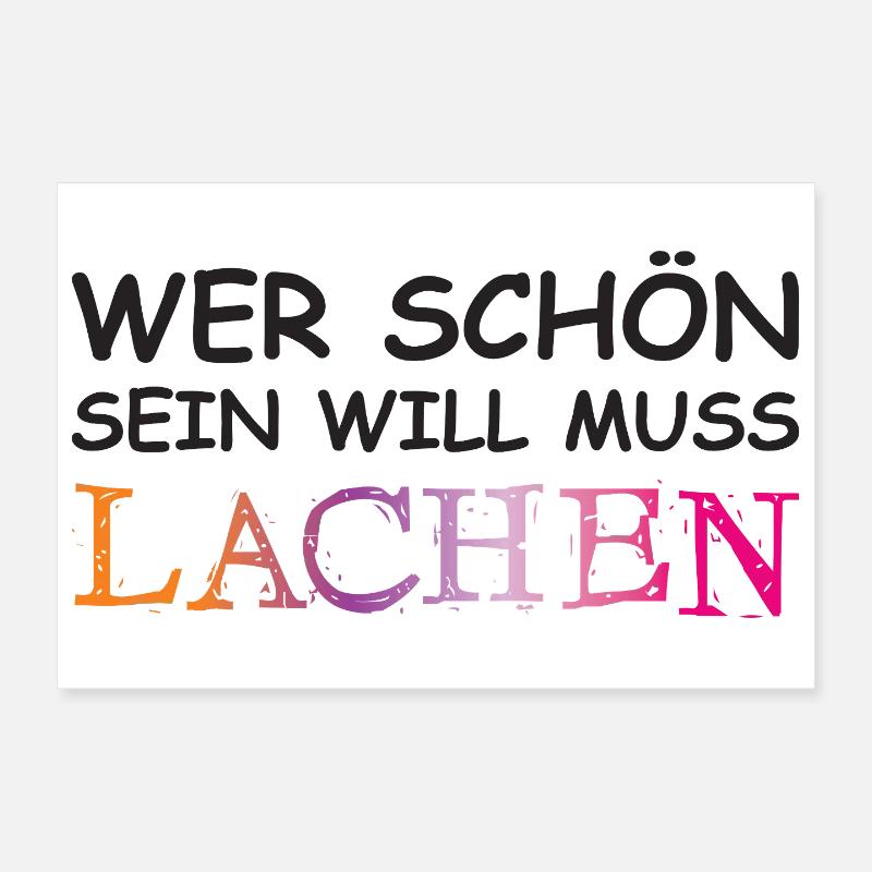 Wer schön sein will, muss lachen. Poster 30x20 cm