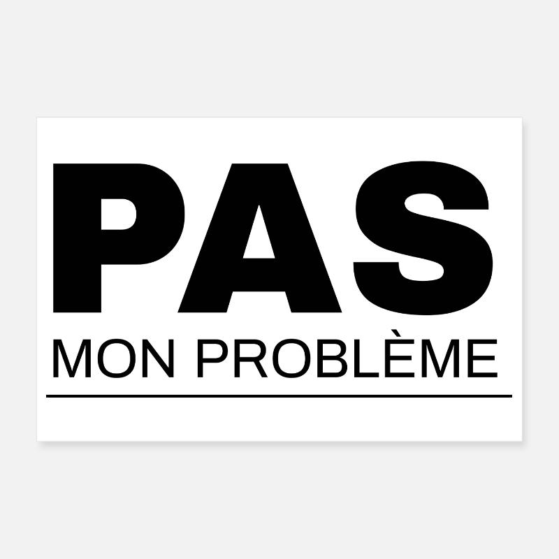 Nicht mein Problem Poster 30x20 cm