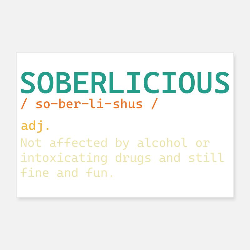 Soberlicious Definition Funny Sober Recovery AA Poster 12" x 8" (30x20 cm)