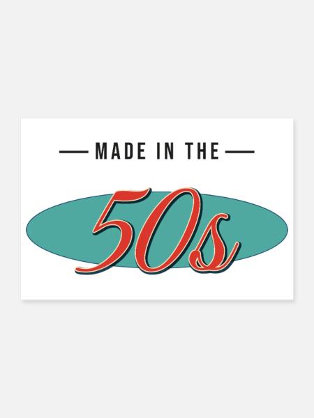Made in the 50s – Classic Vintage Retro - Poster 30x20 cm - Weiß
