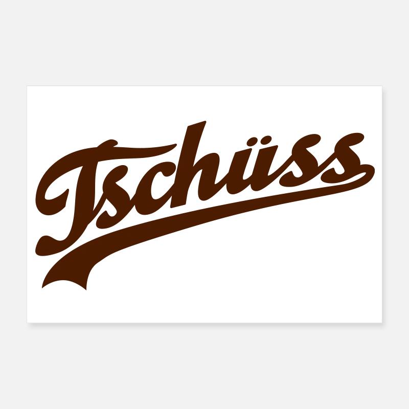 Tschüss Poster 30x20 cm