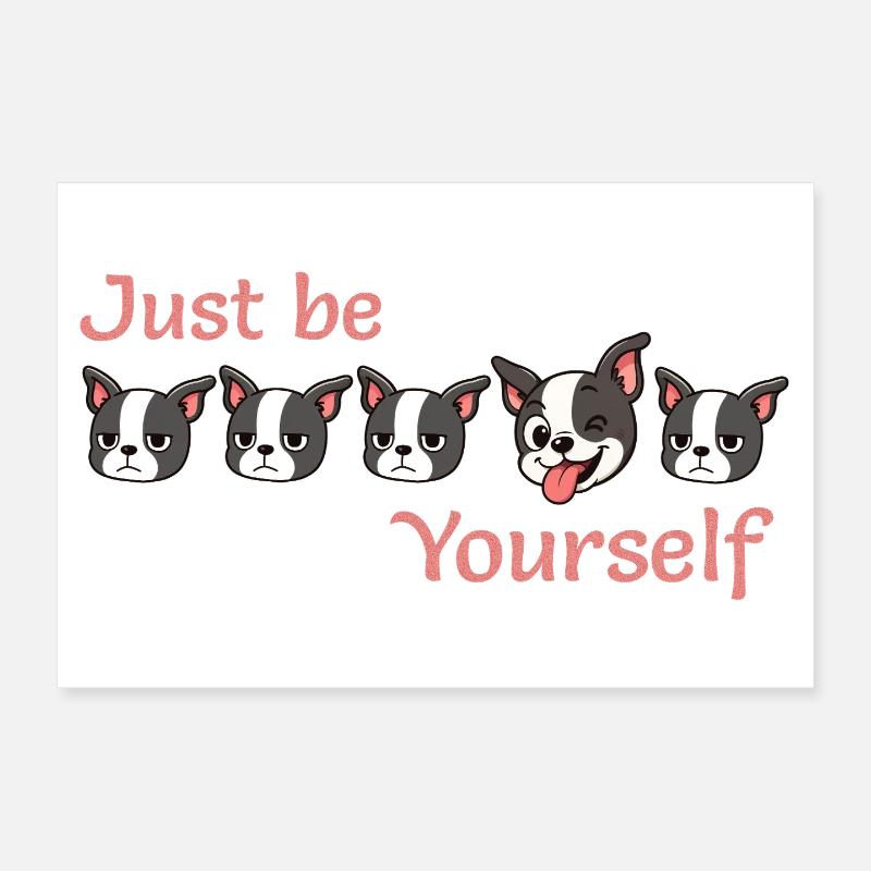 Boston - Just be - Yourself - Pink Poster 12" x 8" (30x20 cm)