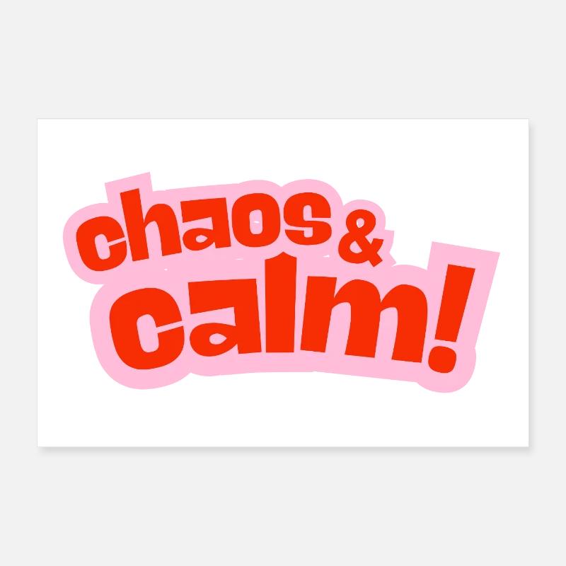 Chaos & Calm Kontrastdesign - Poster 30x20 cm - Weiß