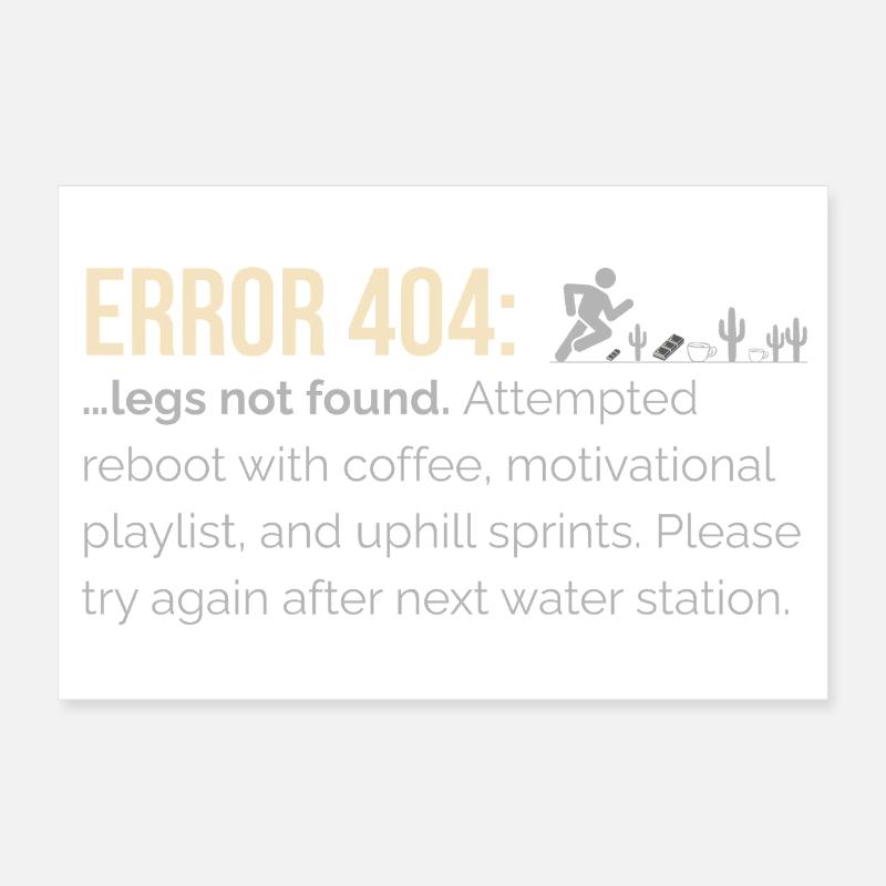 Funny Läufer– 404: Legs Not Found with Game Poster 30x20 cm
