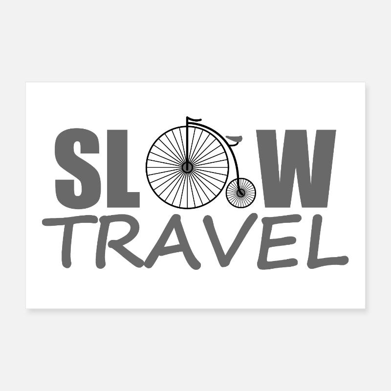 SLOW TRAVEL Poster 12" x 8" (30x20 cm)