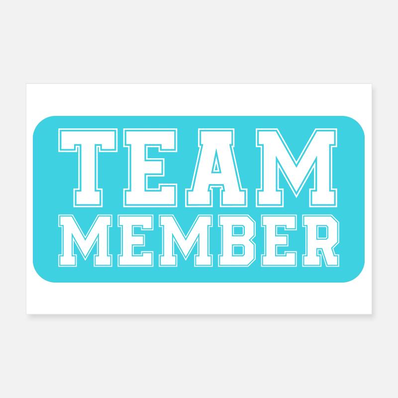 Team Member Typography Badge Poster 30x20 cm