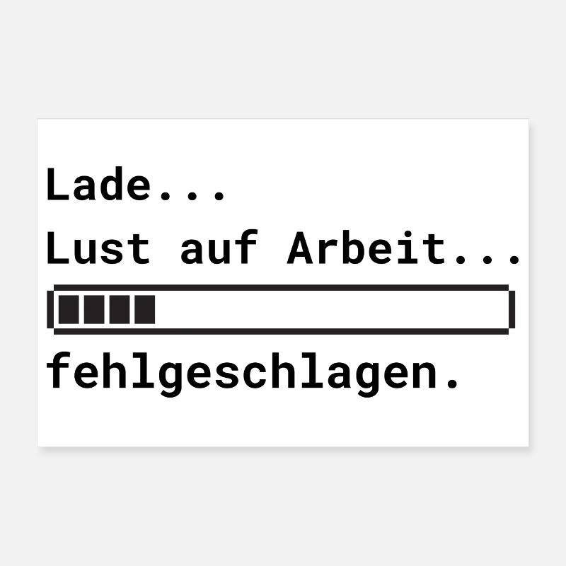 Lade Arbeit Poster 30x20 cm